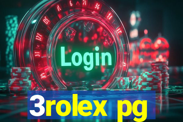 3rolex pg